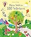 Meine Welt in 100 Wörtern by 