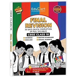 Educart CBSE Class 10 Final Revision Book 2026 - Mathematics   Science   Social Science   English (30 Days Quick Completion o