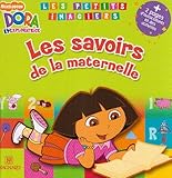 Dora l'exploratrice : Les savoirs de la maternelle