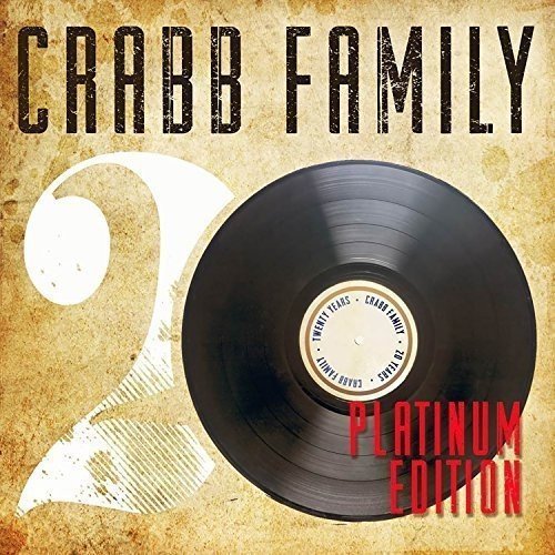 Preisvergleich Produktbild 20 Years Platinum Edition by Crabb Family (2015-07-28)