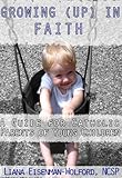Image de Growing (Up) In Faith (English Edition)