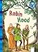 Der Bücherbär: Klassiker für Erstleser: Robin Hood by 