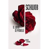 El libro de Monelle (El libro de bolsillo - Bibliotecas de autor - Biblioteca Schwob)