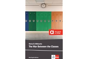 The War Between the Classes: Lektüre mit digitalen Extras (Young Adult Literature: Klett English Editions)