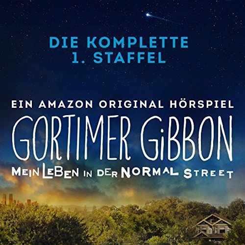 Gortimer Gibbon - Mein Leben in der Normal Street von Uticha Marmon