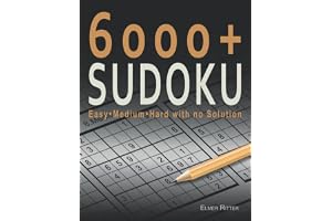 6000+ Sudoku Puzzles: Big Book Easy Medium and Hard Level for Adults with no Solution