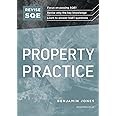 REVISE SQE Property Practice | Revision Guides for SQE1 | Solicitor’s Qualifying Exam | Up to date with 2024 Specification: SQE1 Revision Guide