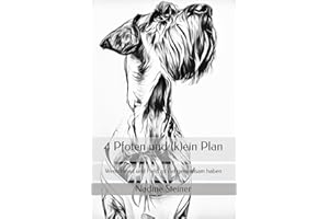 4 Pfoten und (k)ein Plan: Wenn Hund und Held zu viel gemeinsam haben