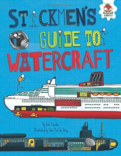 Stickmen's Guide to Watercraft (Stickmen's Guides to How Everything Works)