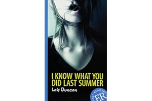 I Know What You Did Last Summer: Englische Lektüre für das 3. Lernjahr. Mit Annotationen (Easy Readers (Englisch))