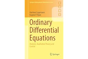 Ordinary Differential Equations: Analysis, Qualitative Theory and Control (Springer Undergraduate Mathematics Series)