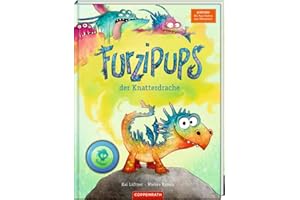 Furzipups, der Knatterdrache (Bd. 1): Achtung! Mit Pups-Seiten zum Mitmachen! (Furzipups, 1, Band 1)