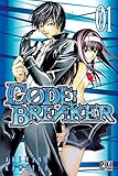 Code:Breaker, Tome 1