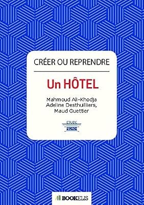 Créer ou reprendre un hôtel