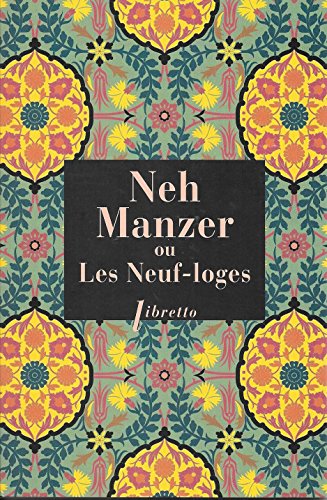 couverture de : Neh Manzer ou les Neuf-loges