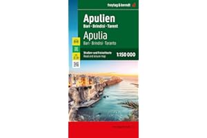 Apulien, Straßen- und Freizeitkarte 1:150.000, freytag & berndt: Bari - Brindisi - Tarent, mit Infoguide, Top Tips, Innenstadtplan (freytag & berndt Auto + Freizeitkarten)