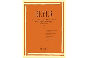 Scuola Preparatoria Del Pianoforte (Op.101-Per Giovani Allievi- Revisione Di Ettore Pozzoli)