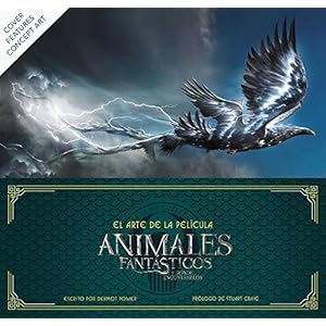 El Arte de la Pelicula de Animales Fantasticos y Donde Encontrarlos