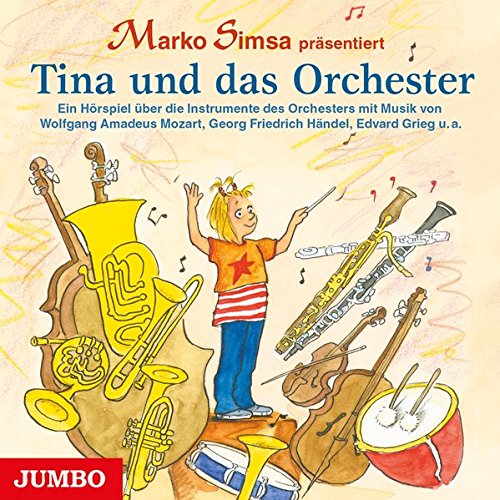 Download Tina und das Orchester: Ein Hörspiel über die Instrumente des Orchesters Download Tina und das Orchester: Ein Hörspiel über die Instrumente des Orchesters