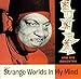 Produktbild Strange Worlds in My Mind [Vinyl LP]
