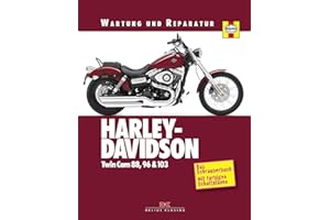 Harley-Davidson Twincam 88, 96 & 103: Wartung und Reparatur
