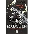 Der Stier und das Mädchen - Ein Island-Thriller