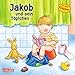 Produktbild Jakob und sein Töpfchen (Kleiner Jakob)