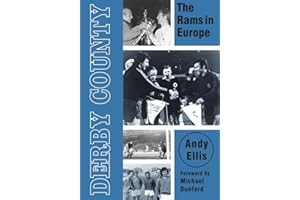 Derby County: The Rams In Europe