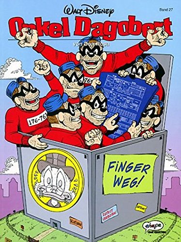 Disney: Onkel Dagobert: Onkel Dagobert, Bd.27, Sein goldenes Jubiläum. Gauner gegen Geldspeicher. Vergiss es. Onkel Dagobert