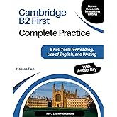 Cambridge B2 First: Complete Practice: 8 Full Tests for Reading, Use of English, and Writing