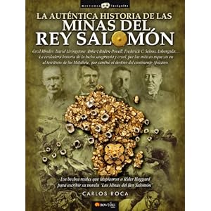 La auténtica historia de Las minas del rey Salomón
