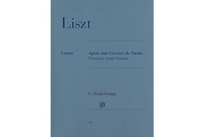 Aprés une Lecture de Dante: Instrumentation: Piano solo (G. Henle Urtext-Ausgabe)