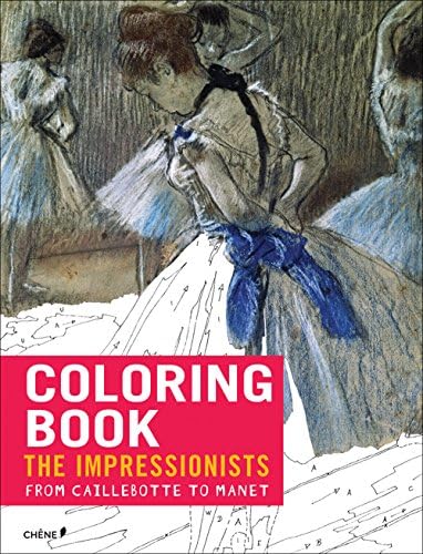 Impressionists: From Caillebotte to Manet: Colouring Book (Colouring Books)