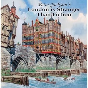 Peter Jackson's London is Stranger Than Fiction
