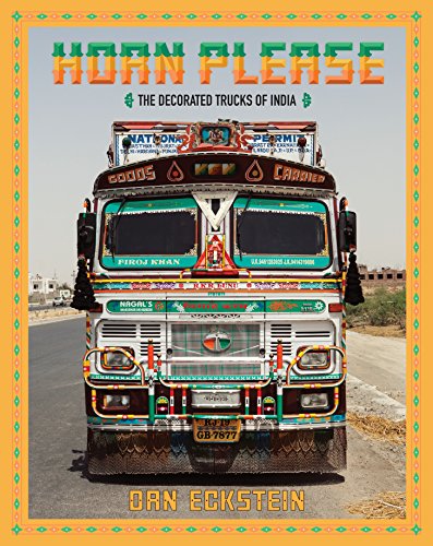 Preisvergleich Produktbild Horn Please: The Decorated Trucks of India