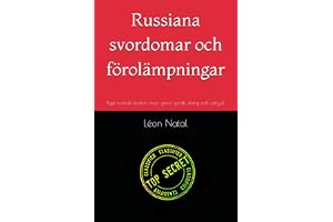 Russiana svordomar och förolämpningar: Rysk-svenskt lexikon över grovt språk, slang och uttryck