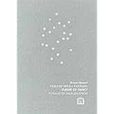 Viaggio nella fantasia. Ediz. multilingue