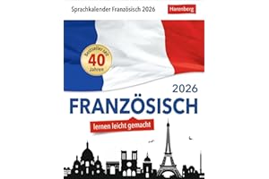 Französisch Sprachkalender 2026 - Französisch lernen leicht gemacht - Tagesabreißkalender: In nur 10 Minuten täglich Grundkenntnisse verbessern mit ... Auch zum Aufhängen (Sprachkalender Harenberg)
