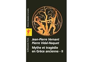 Mythe et tragédie en Grèce ancienne - II: 02