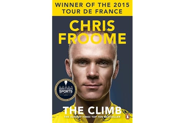 The Climb: The incredible memoir from the multiple Tour de France winner