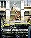 Struktur und Architektur/Struktura i architektura: Das postindustrielle Kulturerbe Oberschlesiens /Postindustrialne dziedzictwo kulturowe Górnego ... Bibliothek östliches Europa - Kunst) by 