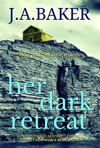 Download Her Dark Retreat: a psychological thriller with a twist you won't see coming