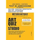 Artquiz Studio. XV Edizione A.A. 2024-25. Test di ammissione per Medicina, Odontoiatria, Veterinaria, Professioni Sanitarie. 