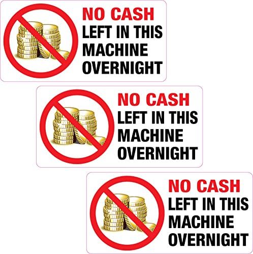 3 x No Cash Left in This Machine Overnight Sticker Printed Vinyl Label Shop Pub