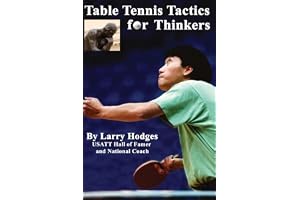 Table Tennis Tactics for Thinkers