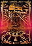 Bernsteinstaub by Mechthild Gläser