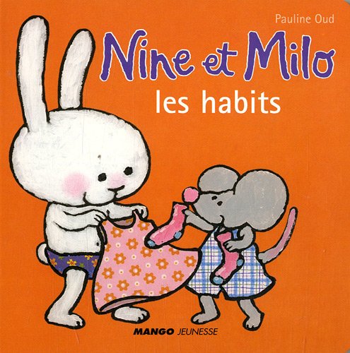 couverture de : Nine et Milo les habits