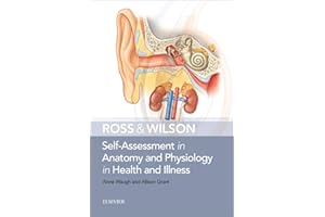 Ross & Wilson Self-Assessment in Anatomy and Physiology in Health and Illness