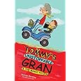 Tommy's Unstoppable Gran & The Magic Potion: A fun chapter book for children who love to laugh (Tommy's Unstoppable Gran Series : The Collection)