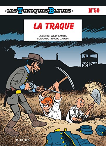 Les Tuniques Bleues - tome 50 - La traque en ligne